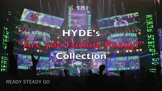 Download [HYDE] “Are you fuckin’ ready” Collection [READY STEADY GO] MP3