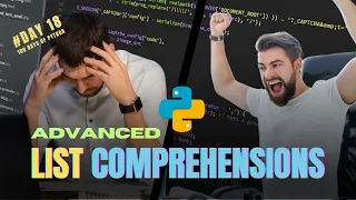 What are List Comprehensions 100 Days of Python - Day 18 Advanced List Comprehensions in Python