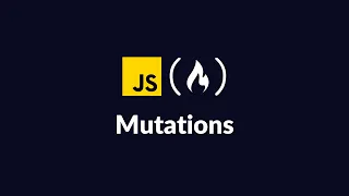 FreeCodeCamp Mutations Solution JavaScript Walkthrough