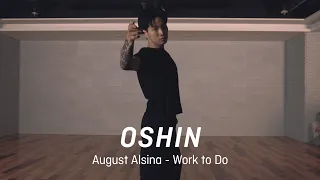oshin choreography pop up class august alsina work to do