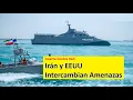 Iran and the US exchange threats