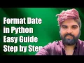 How to Format Datetime Strings in Python A Comprehensive Guide