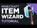 Minecraft Item Wizard - How To Make An Item