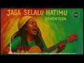 Lagu Jaga selalu hatimu - seventeen | reggae cover