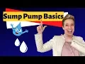 Sump Pump Basics