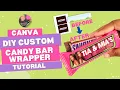 Make Custom Candy Bar Wrappers in Canva FAST and EASY