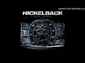 Nickelback - Burn It To The Ground