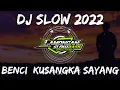 Download Lagu DJ BENCI KUSANGKA SAYANG SLOW FULL BASS