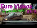 Download Lagu Eure Videos #515 - Eure Dashcamvideoeinsendungen #Dashcam