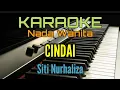 Download Lagu KARAOKE CINDAI / SITI NURHALIZA