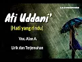 Download Lagu Lagu Bugis | Ati Uddani' - Alank A. 🎶| Lirik dan Terjemahan