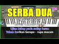 Download Lagu SERBA DUA - Mas'ud Sidik - Karaoke Qasidah ( Cover ) Korg pa3x