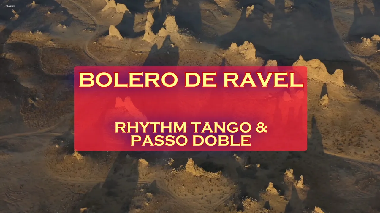 BOLERO DE RAVEL - Style Rhythm Tango & Passo-Doble