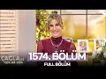 Lagu Çağla ile Yeni Bir Gün 1574. Bölüm