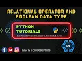 Relational Operator Boolean Data Type Python Programming For Beginners Coding Solutions