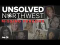 Unsolved Northwest Missing Persons