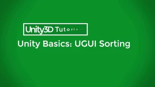 Unity3D Beginner Tutorials Sorting User Interface Elements