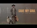 Download Lagu JEFF MAILFERT - Save My Soul (OFFICIAL MUSIC VIDEO)