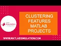Clustering Features Matlab Projects Clustering Features Matlab Thesis