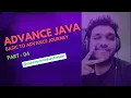 Advance java complete guide from basic to advance Part - 4