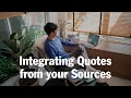Integrating Quotes from your Sources
