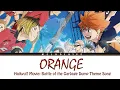 Download Lagu Haikyu!! Movie: Battle of the Garbage Dump Theme Song Full - ORANGE by SPYAIR