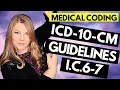ICD-10-CM MEDICAL CODING GUIDELINES EXPLAINED - CHAPTER 6 7 GUIDELINES