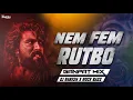 Lagu NEM FEM RUTBO (GANPAT MIX) DJ RAKESH 