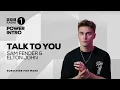 Talk To You - Sam Fender & Elton John | BBC Radio 1 Power Intro