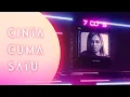 Lagu 7 Icons - Cinta Cuma Satu (Official Lyric Video)