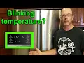 Samsung refrigerator BLINKING TEMPERATURE FROZEN FOOD How to fix