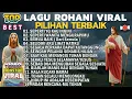 Download Lagu KUMPULAN LAGU ROHANI TERBAIK 2025 PALING DICARI SEPANJANG MASA