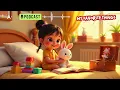 My Favorite Things  | Bedtime English Podcast for Kids | Bedtime stories | Read Aloud