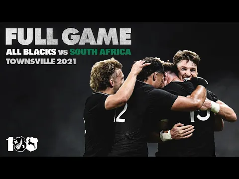 Download MP3 FULL GAME: All Blacks v South Africa (2021 – Townsville)