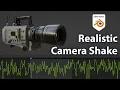 Realistic Camera Shake in Blender Free Addon