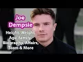 Joe Dempsie Height Weight Measurements Age Girlfriend Net Worth