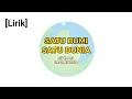 Lagu Satu Bumi Satu Dunia | Ciptaan Iman Kurnia