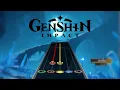 Lagu Clone Hero Chart: Genshin Impact - Spin Of Ice Crystals
