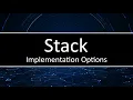 C Stack - Implementation Options