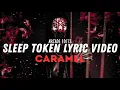 Download Lagu Sleep Token - Caramel (Lyric Video)