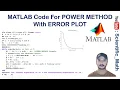 MATLAB code for Power Method With Error The Basic Power Method