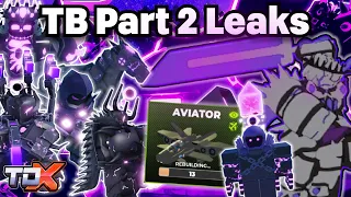 HUGE TDX x TB Part 2 Leaks - Tower Defense X Roblox