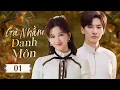 Download Lagu GẢ NHẦM DANH MÔN - Tập 01 | Thiếu Nữ Bị Ép Gả Thiếu Gia, Rơi Vào Vòng Xoáy Yêu Hận Cấm Kỵ