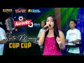 Download Lagu KARAOKE CUP CUP - OSAMA MUSIK - ANIJAYA AUDIO LIVE - NOVAL PRODUCTION