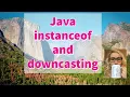 15 Java instanceof and downcasting Java with Ali