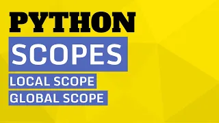 Python Tutorial for Beginners - Variable Scopes