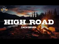 Download Lagu Zach Bryan - High Road / Lyrics
