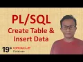 How to create Table Insert data in Oracle 19c Database Tutorial 4