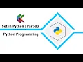 Set in Python Programming Part 03