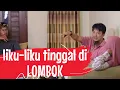 Download Lagu Lombok tetap menyenangkan || walau banyak drama
